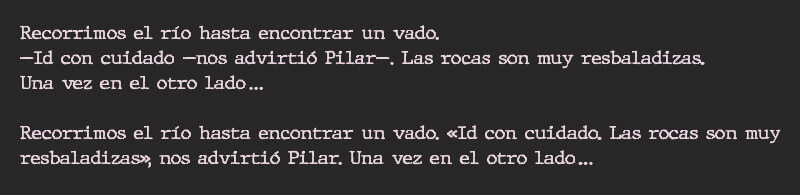 Los diálogos en una novela: raya y comillas españolas.